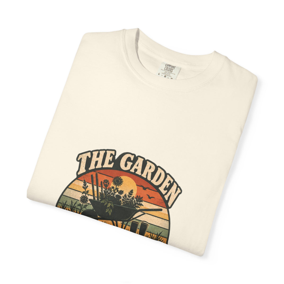 The Garden Won't Neglect Itself (Sunset Edition) T-Shirt