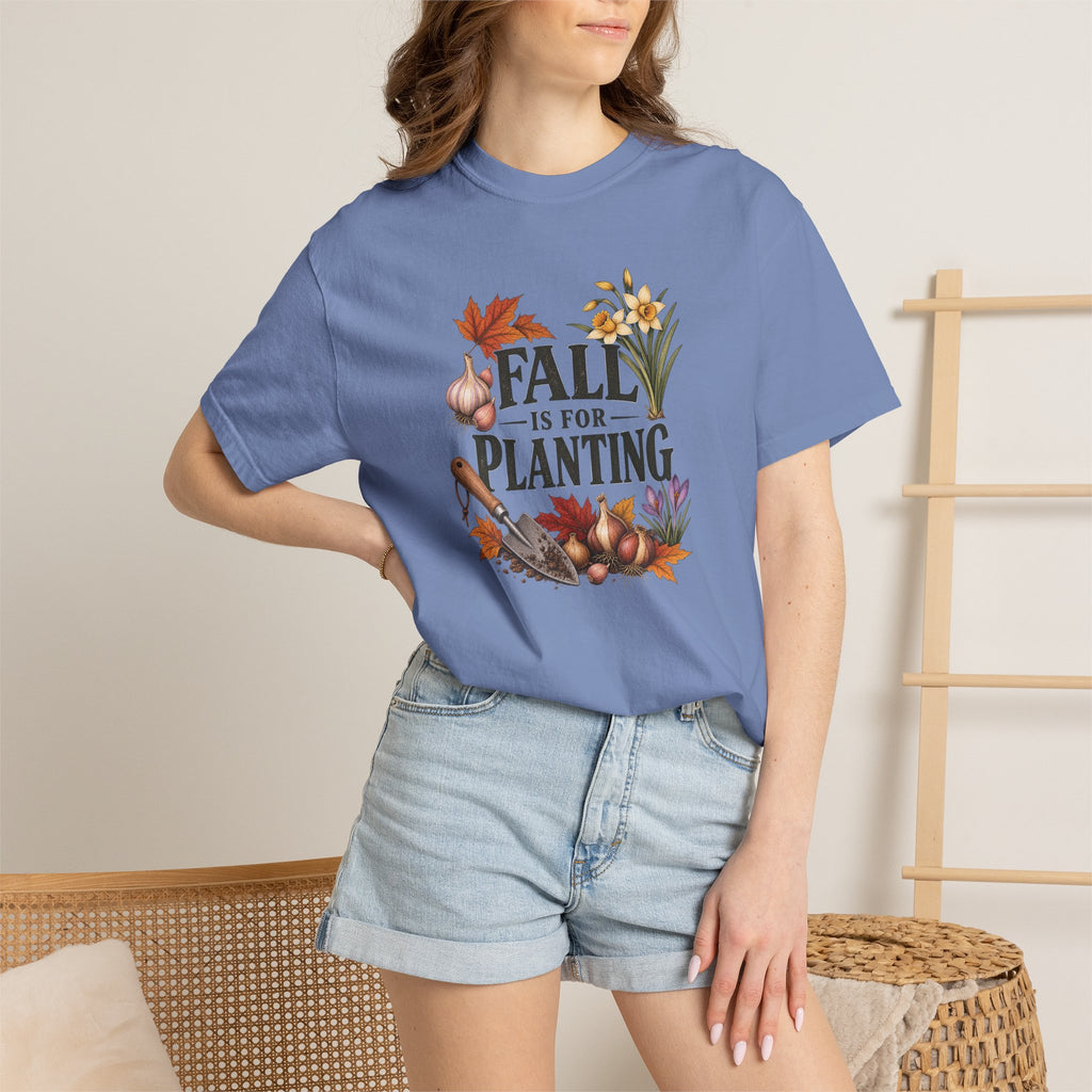 Fall Is for Planting T-Shirt — Autumn Gardening Graphic Tee