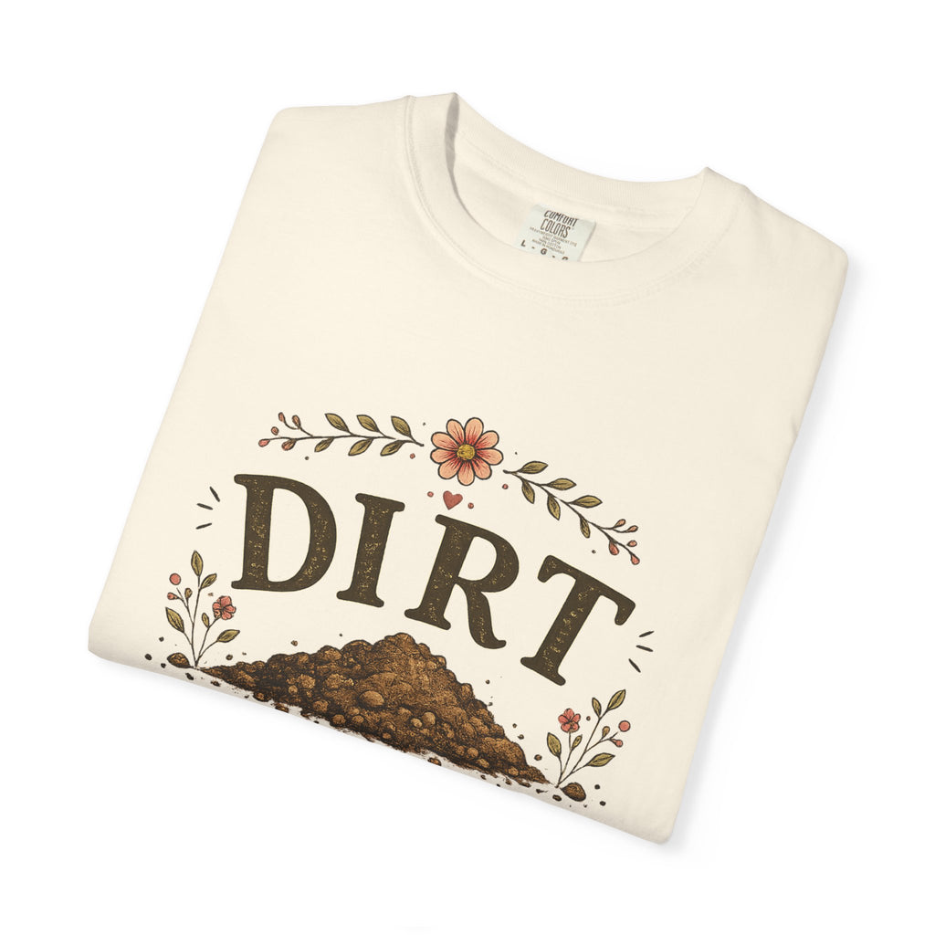 Dirt It's a State of Mind T-Shirt