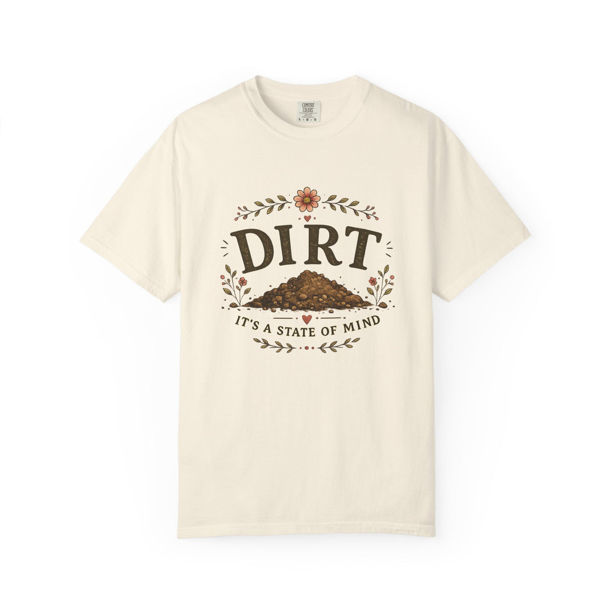 Dirt It's a State of Mind T-Shirt