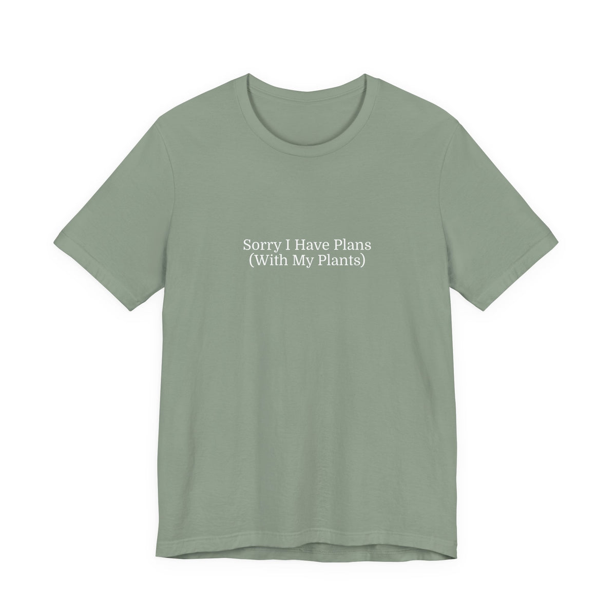 Gardener T-Shirt — "Sorry I Have Plans (With My Plants)" Relaxed Tee