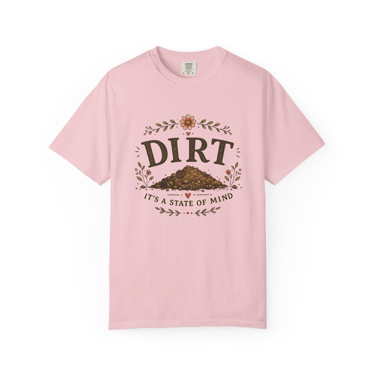 Dirt It's a State of Mind T-Shirt