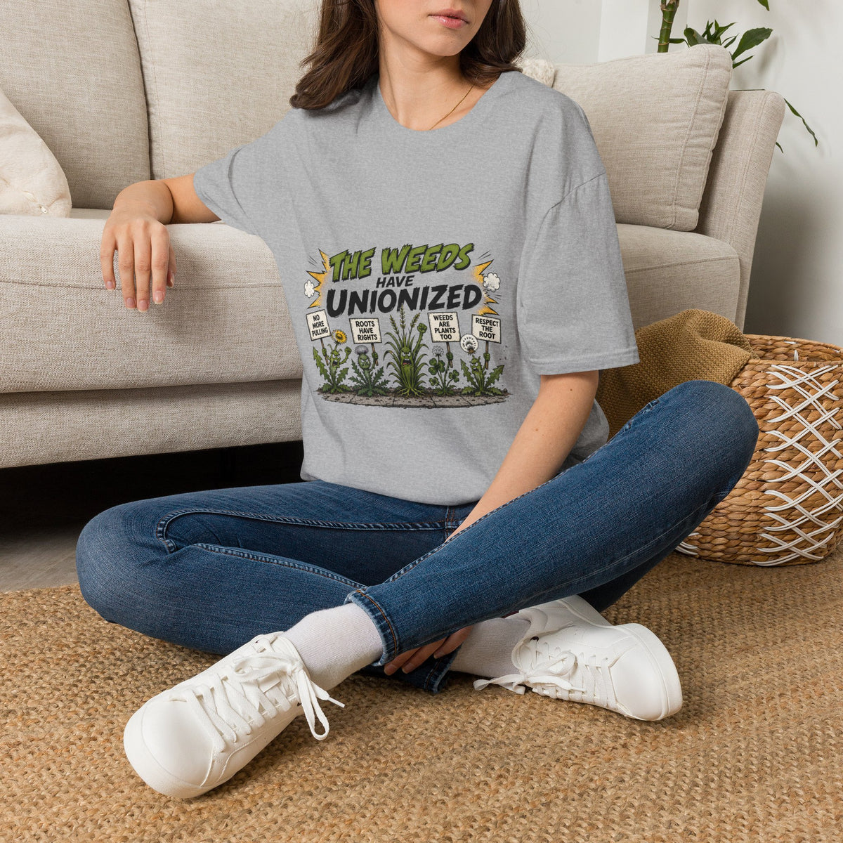 T-Shirt — "The Weeds Have Unionized" Graphic Tee (Plant Rights, Garden Humor)