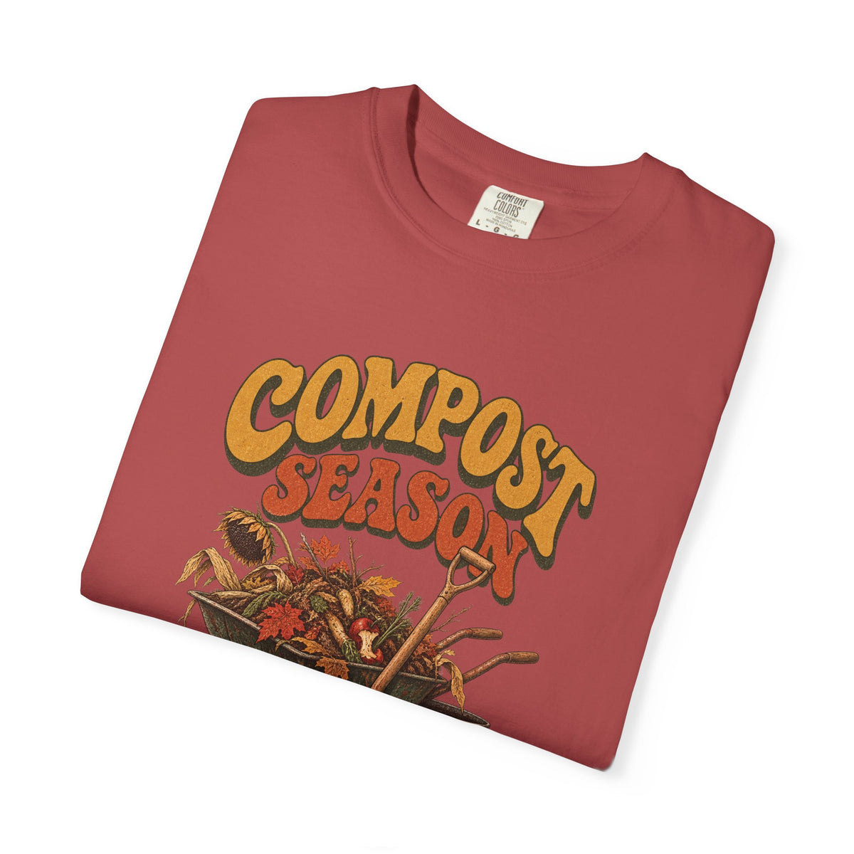 Compost Season T-Shirt — Vintage Wheelbarrow & Harvest Garden Tee
