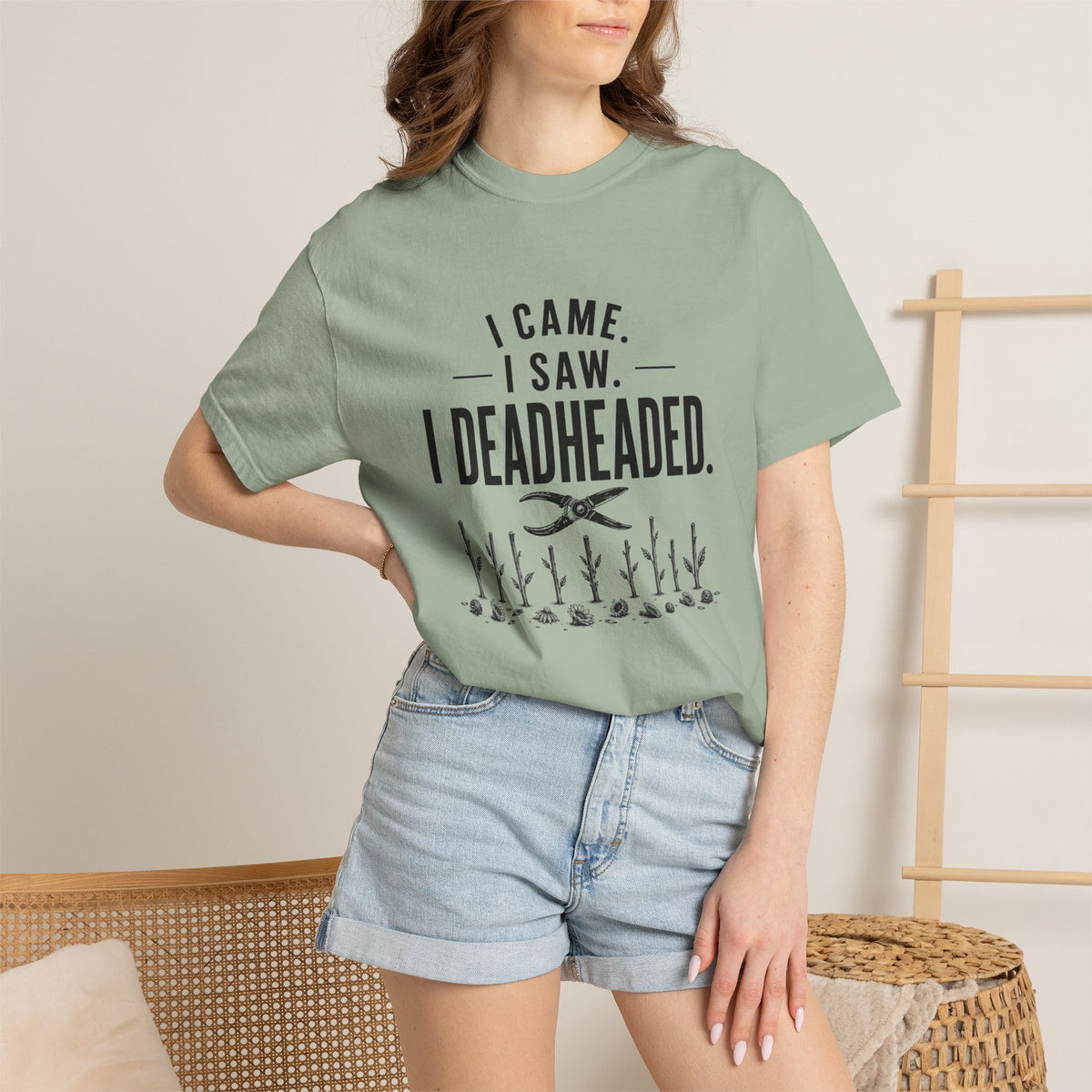 I Came I Saw I Deadheaded T-Shirt — Gardener Pun Graphic Tee