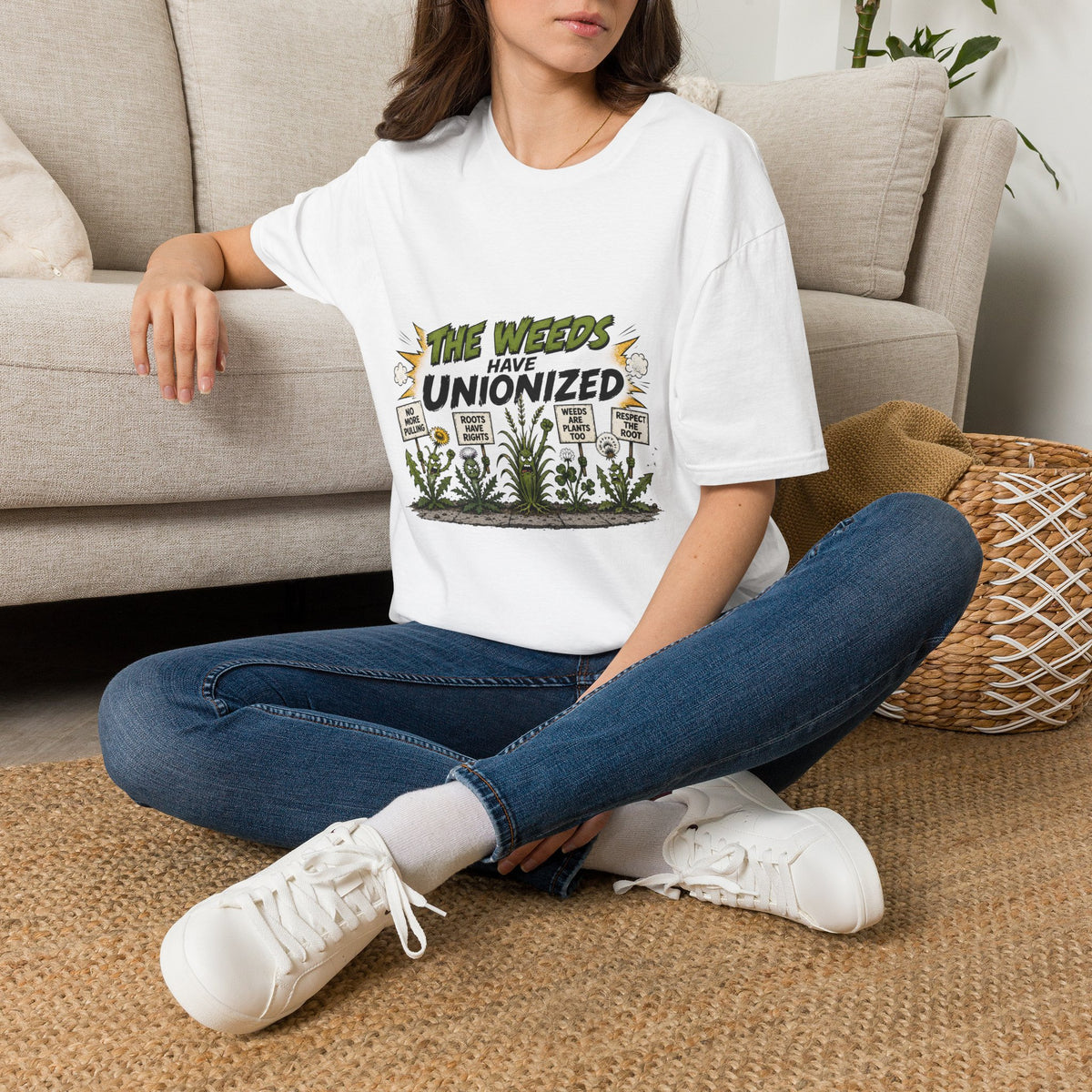 T-Shirt — "The Weeds Have Unionized" Graphic Tee (Plant Rights, Garden Humor)