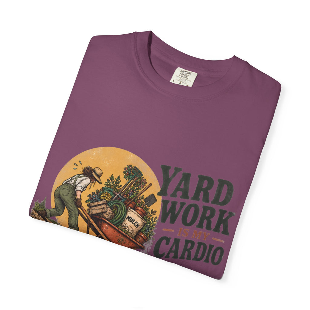 Yard Work Is My Cardio T-Shirt — Vintage Gardener Tee for Gardening Lovers