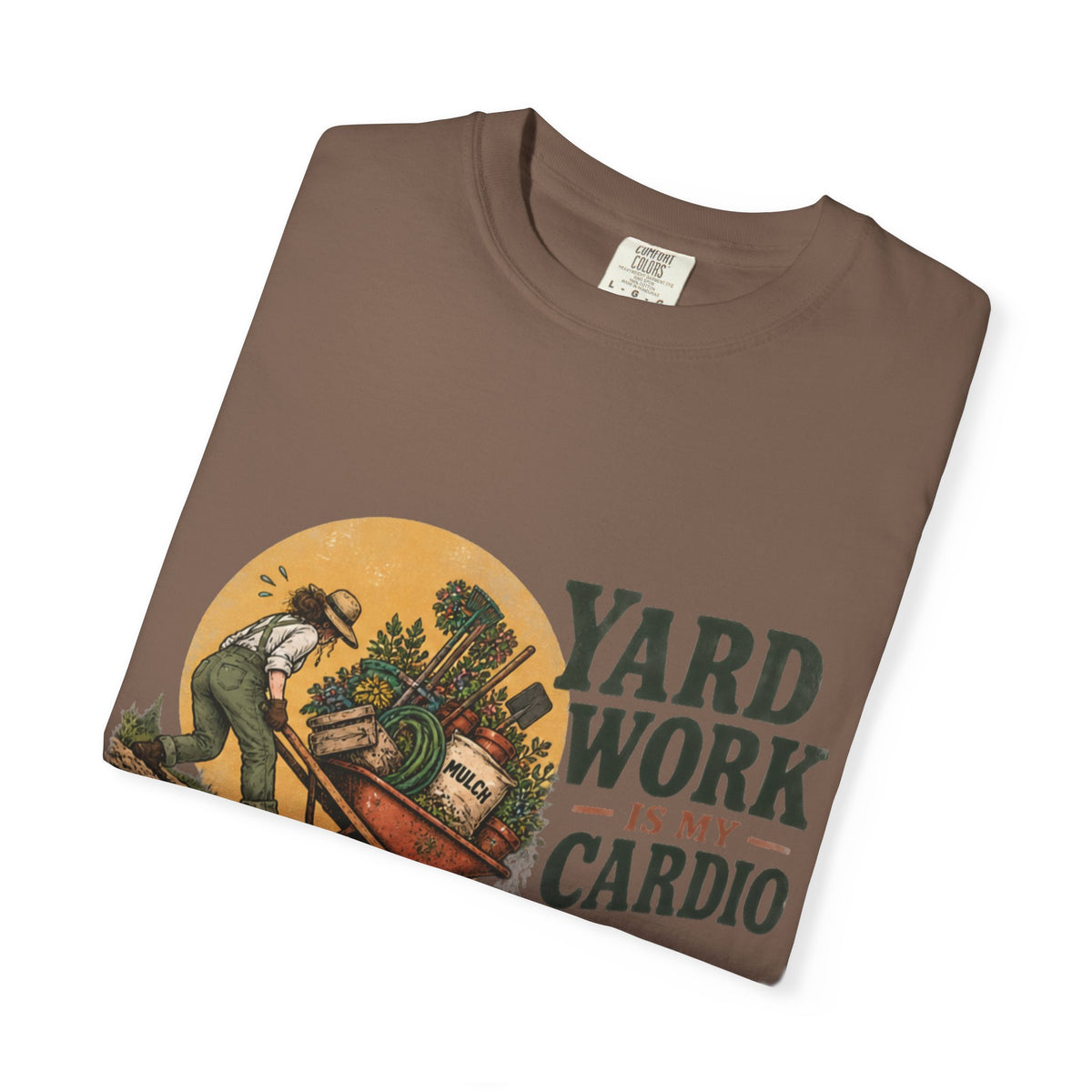 Yard Work Is My Cardio T-Shirt — Vintage Gardener Tee for Gardening Lovers