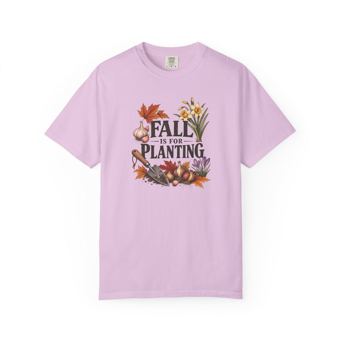 Fall Is for Planting T-Shirt — Autumn Gardening Graphic Tee