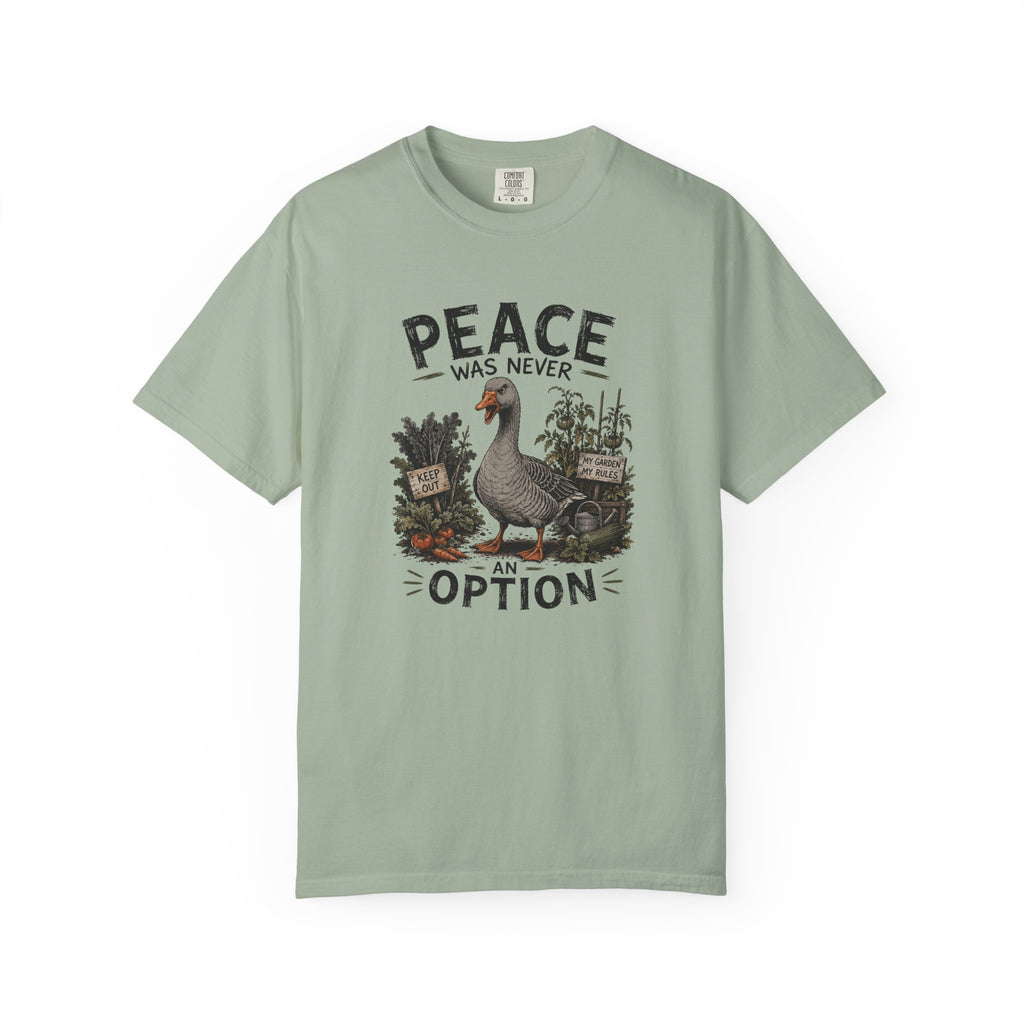 Peace Was Never an Option Tee — Vintage Goose Graphic T-Shirt