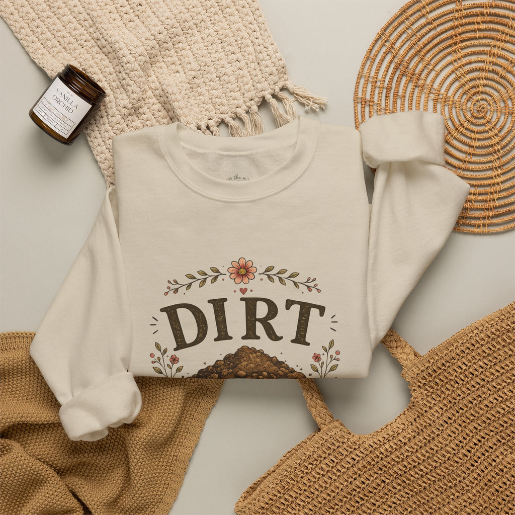 Dirt It's a State of Mind Crewneck Sweatshirt