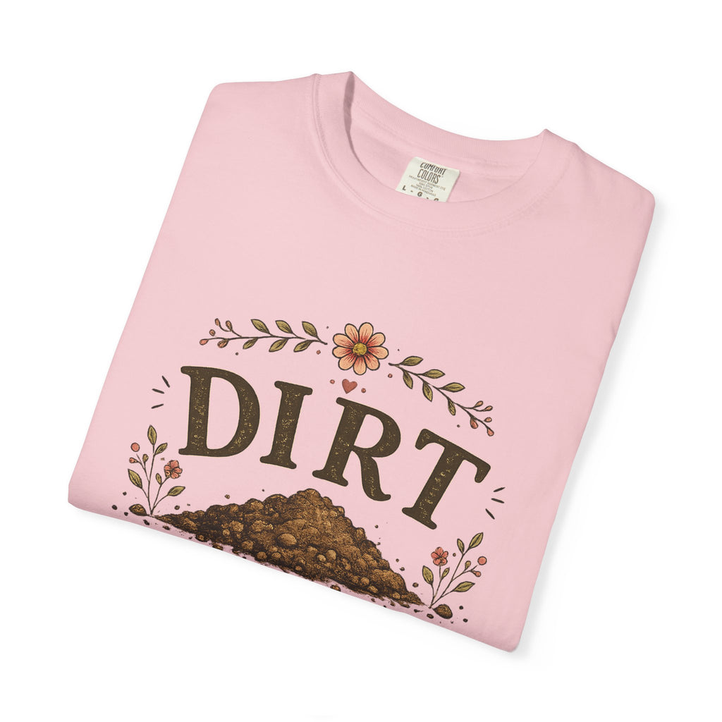 Dirt It's a State of Mind T-Shirt