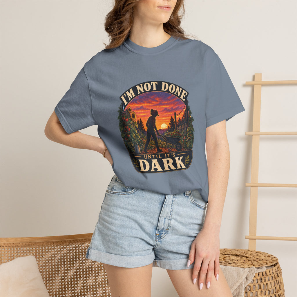 T-Shirt — "I’m Not Done Until It’s Dark" Sunset Camping Graphic Tee