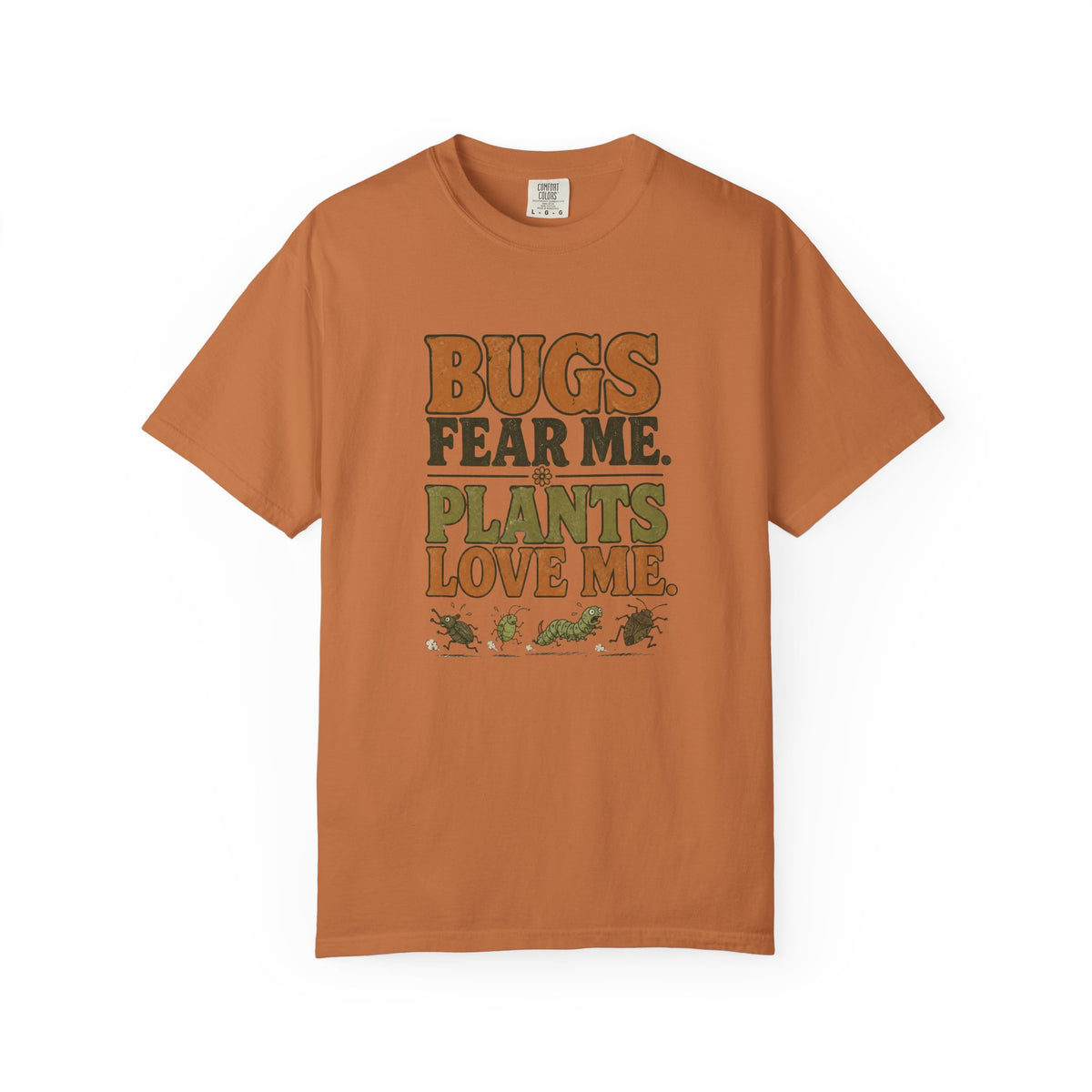 Plants Love Me T-Shirt — “Bugs Fear Me” Vintage Plant Lover Tee