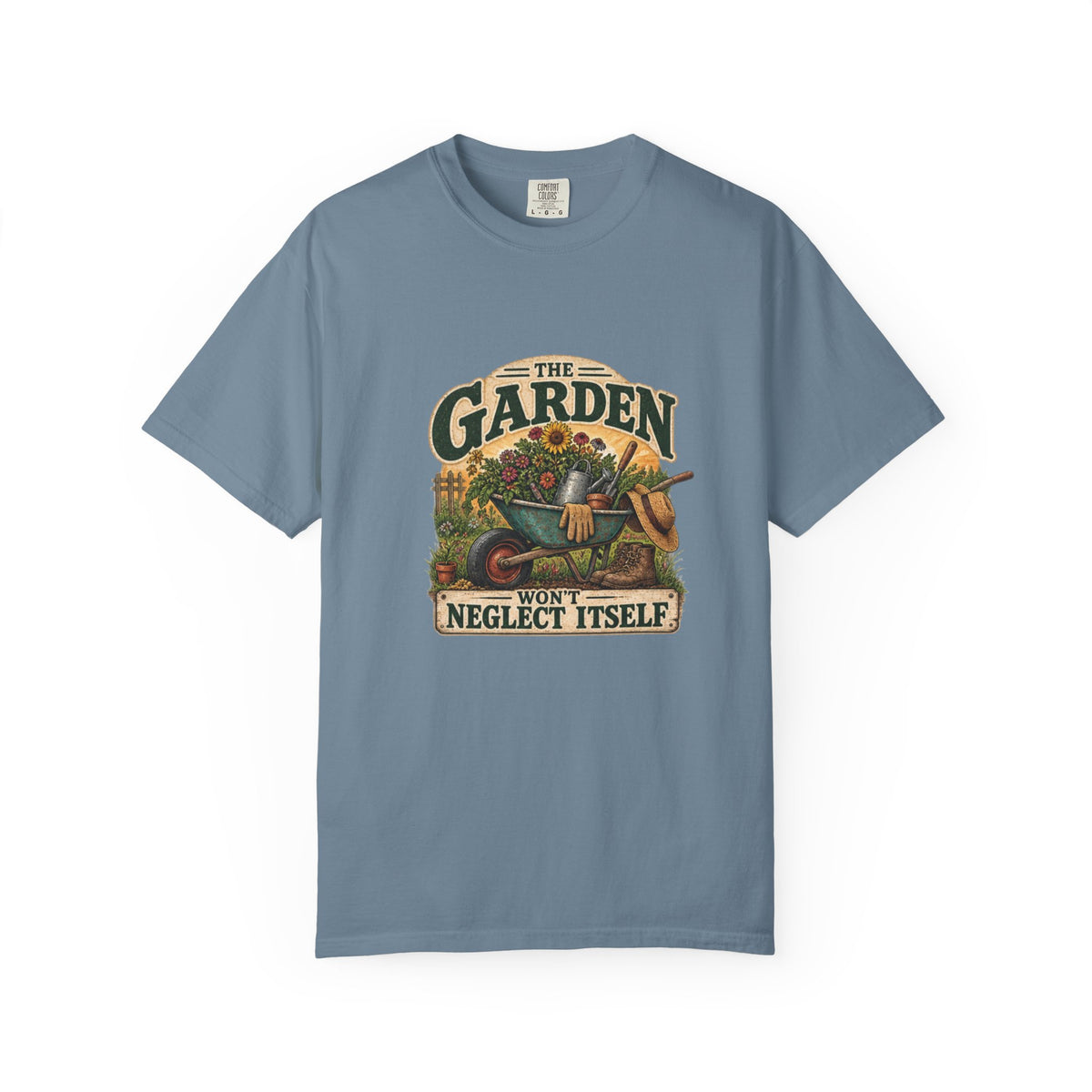 Garden T-Shirt — "The Garden Won’t Neglect Itself" Vintage Gardening Tee